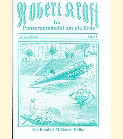 Robert Kraft: Panzerautomobil (Romanheftreprints) Vorkrieg Nr. 1-14