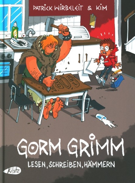 Gorm Grimm: Lesen, Schreiben, Hämmern