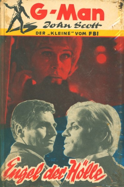 G-Man John Scott Leihbuch Engel der Hölle (Borgsmüller)