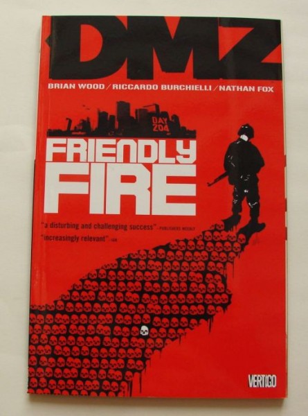 DMZ Vol.04 Friendly Fire