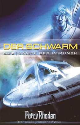 Perry Rhodan: Schwarm 2