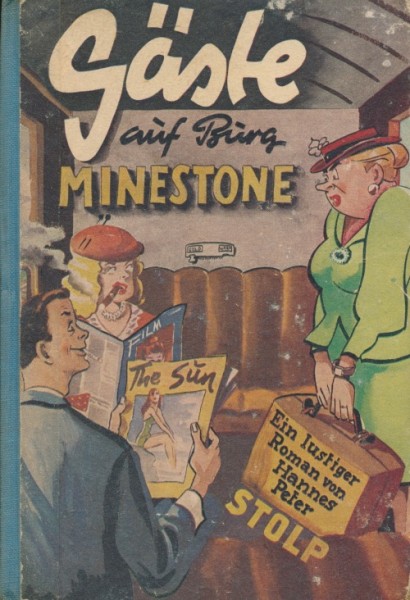 Stolp, Hannes Peter LB Gäste auf Burg Minestone (Dörner) Leihbuch