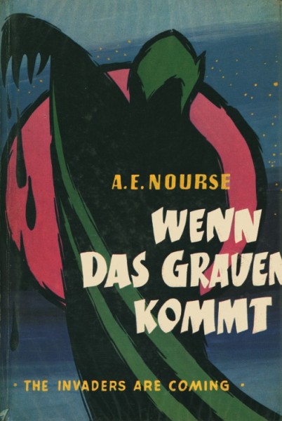 Nourse, Alan E. Leihbuch Wenn das Grauen kommt (Balowa)