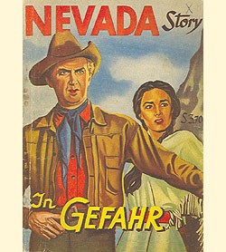 Nevada Story (Mauerhardt, Österreich) Nr. 1 "In Gefahr"