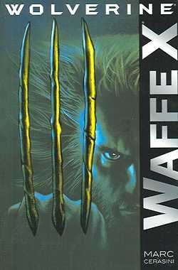 Wolverine Roman 1: Waffe X