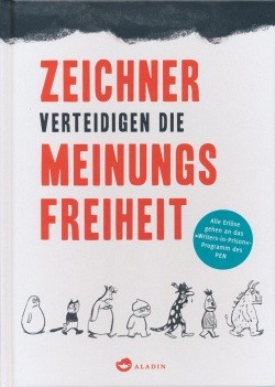 Zeichner verteidigen die Meinungsfreiheit (Aladin, B.)