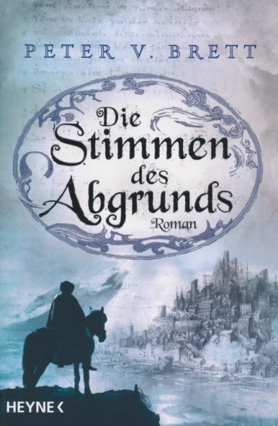 Brett, P. V.: Dämonensaga 6 - Die Stimmen des Abgrunds