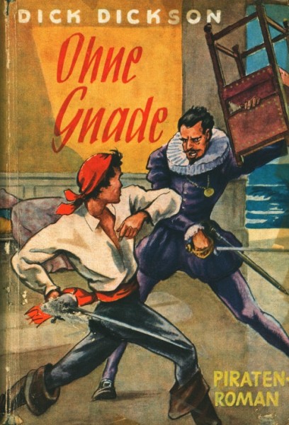 Dickson, Dick Leihbuch Ohne Gnade (Skorpion)