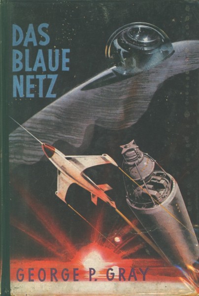 Gray, George P. Leihbuch Blaue Netz (Bewin)