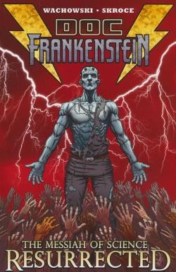 Doc Frankenstein - The Messiah of Science Resurrected SC