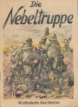 Waffenhefte: Nebeltruppe (Dt. Volksverlag, VK) Waffenhefte des Heeres, Vorkrieg