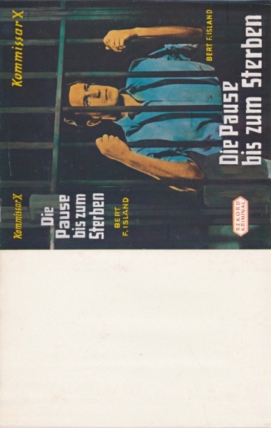 Kommissar X Leihbuch SU Pause bis zum Sterben (Rekord) nur Schutzumschlag