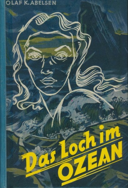Olaf K. Abelsen Leihbuch Loch im Ozean (Drewes)