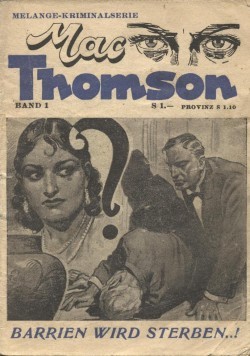 Mac Thomson (Melange, Österreich) Nr. 1-11