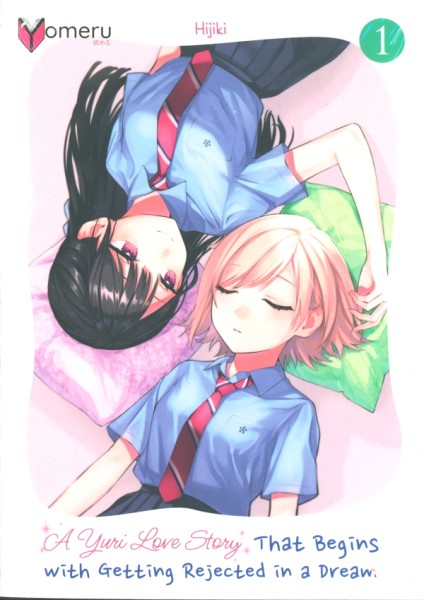 A Yuri Love Story That Begins with Getting Rejected in a Dream 01
