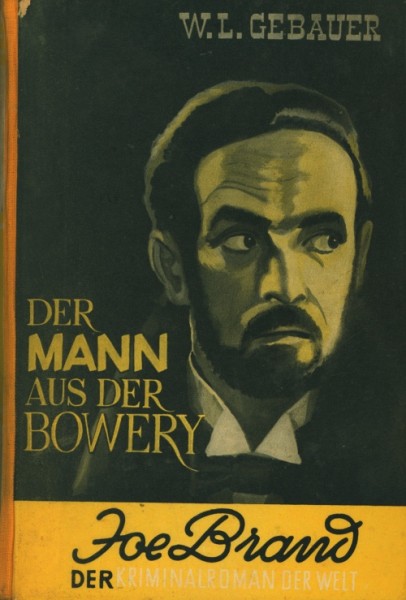 Joe Brand Leihbuch Mann aus der Bowery (Reihenbuch)