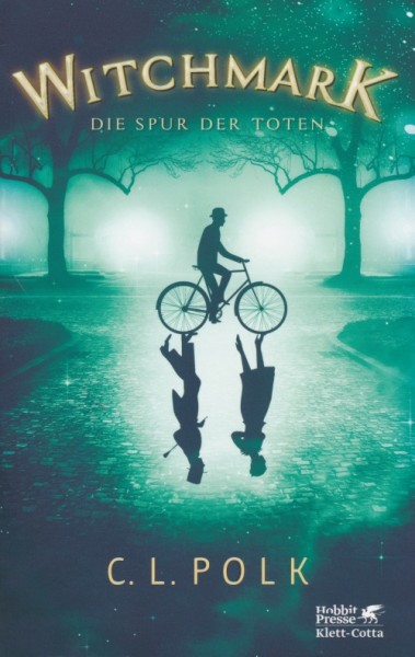 Polk, C. L.: Witchmark - Die Spur der Toten