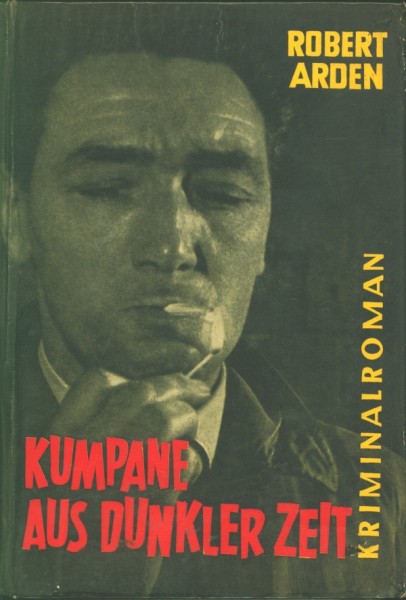 Arden, Robert Leihbuch Kumpane aus dunkler Zeit (Bach)
