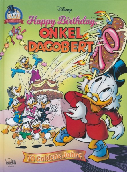 Happy Birthday, Onkel Dagobert! (Ehapa, B.) 70 Goldene Jahre