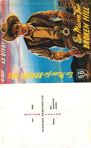 Bixby, Ax Leihbuch SU Ein Mann für Broken Hill (Borgsmüller) nur Schutzumschlag