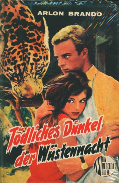 Brando, Arlon Leihbuch Tödliches Dunkel der Wüstennacht (Merceda)