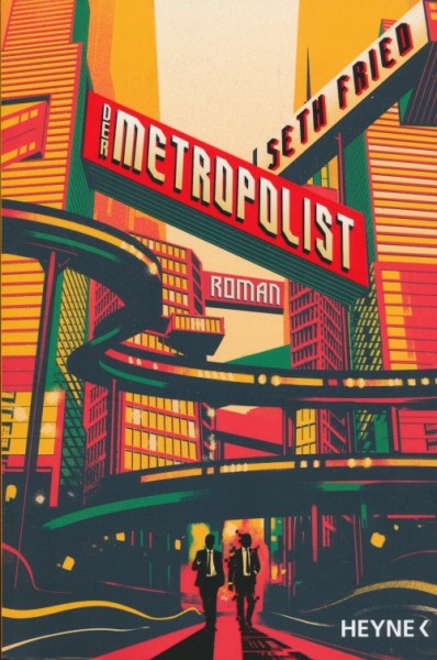 Fried, S.: Der Metropolist