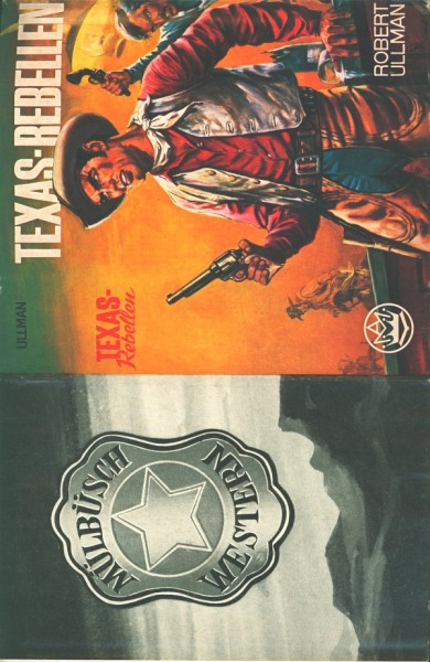 Ullman, Robert Leihbuch SU Texas-Rebellen (Mülbüsch) nur Schutzumschlag
