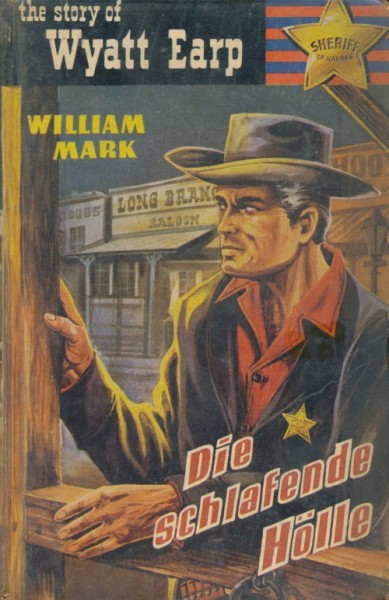Story of Wyatt Earp Leihbuch Schlafende Hölle (Saba)