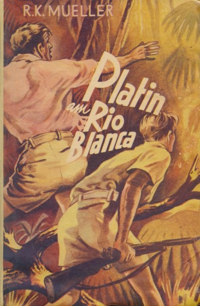 Mueller, Ralph K. Leihbuch Platin am Rio Blanca (Büffel)