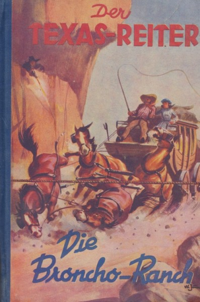 Texas-Reiter LB Broncho-Ranch (Liebel) Leihbuch