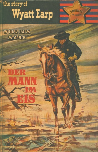 Story of Wyatt Earp Leihbuch Mann im Eis (Saba)