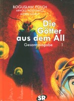 Die Götter aus dem All Gesamtausgabe 01 VZA Die Götter aus dem All Gesamtausgabe 01 VZA