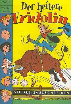 Heitere Fridolin 10