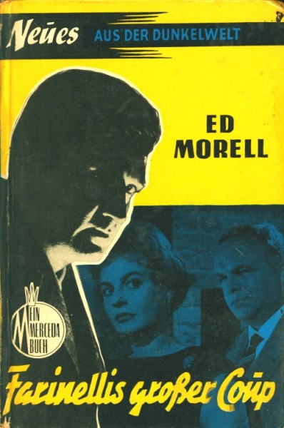 Neues aus der Dunkelwelt Leihbuch Farinellis großer Coup (Mercada) Morell, Ed