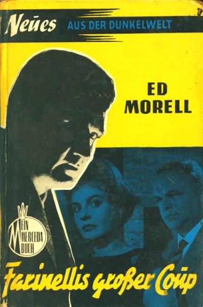 Neues aus der Dunkelwelt Leihbuch Farinellis großer Coup (Mercada) Morell, Ed