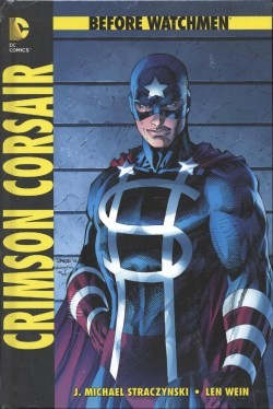 Before Watchmen: Crimson Corsair (Panini, B.) Hardcover