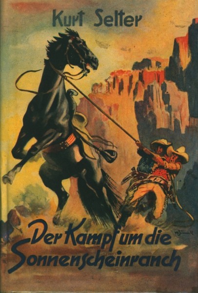 Selter, Kurt Leihbuch Kampf um die Sonnenscheinranch (Liebel)