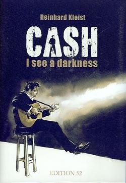 Cash - I see a darkness Luxus (Edition 52, B) Die Comic-Biografie von Johnny Cash