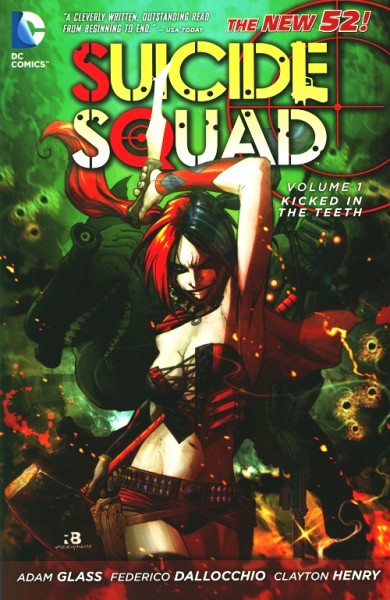 Suicide Squad (2011) Vol.1 Kicked in the Teeth SC