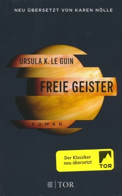 Le Guin, U.: Freie Geister