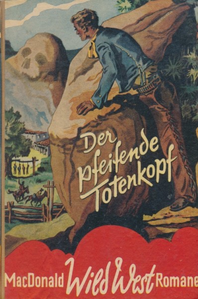 Macdonald erzählt Leihbuch Pfeifende Totenkopf (Helios)