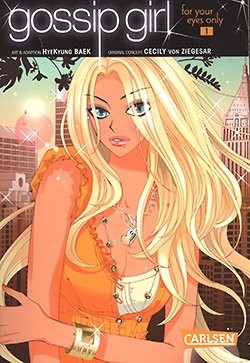 Gossip Girl (Carlsen, Tb.) Nr. 1-3 kpl. (Z1-2)