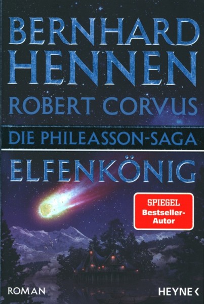 Hennen, B. / Corvus, R.: Phileasson-Saga 11 - Elfenkönig