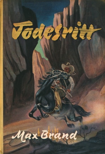 Brand, Max Leihbuch Todesritt (Awa)