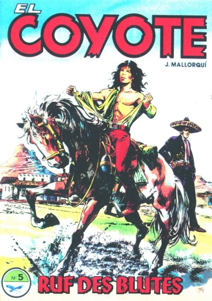 Coyote, El (Hobby-Nostalgie, Gb.) Nr. 1-5