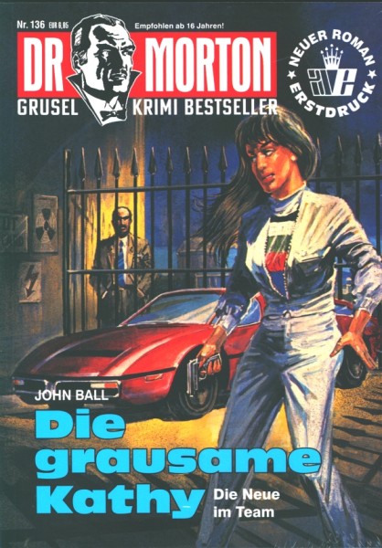 Dr. Morton (neue Romane) Nr. 136