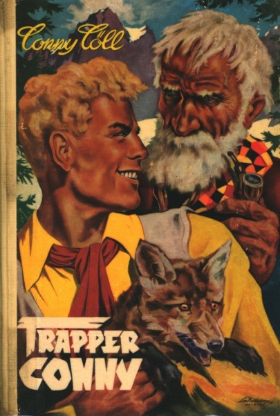 Conny Cöll Leihbuch Trapper Conny (Conny-Cöll-Verlag)
