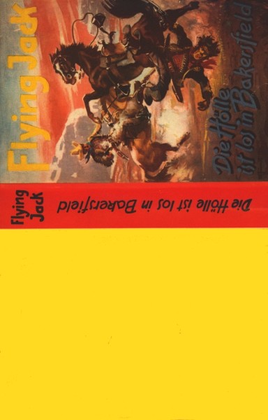 Flying Jack Leihbuch SU Hölle ist los in Bakersfield (Liebel) nur Schutzumschlag
