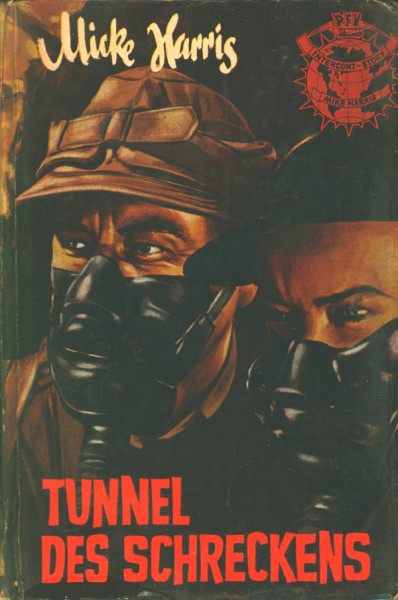Harris, Mike Leihbuch Tunnel des Schreckens (Feldmann)