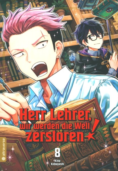 Herr Lehrer, wir werden die Welt zerstören 08